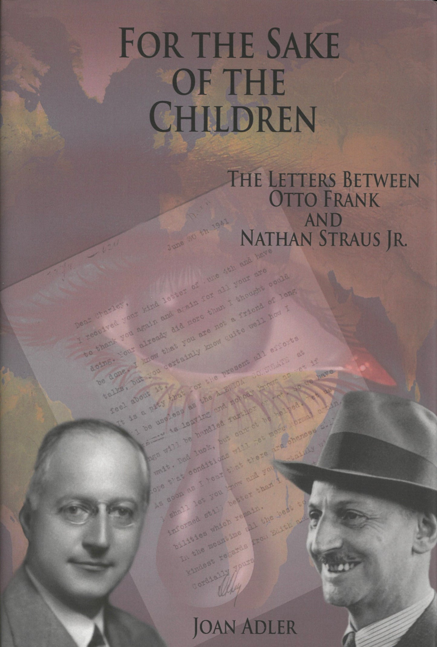 For the Sake of the Children by Joan Adler