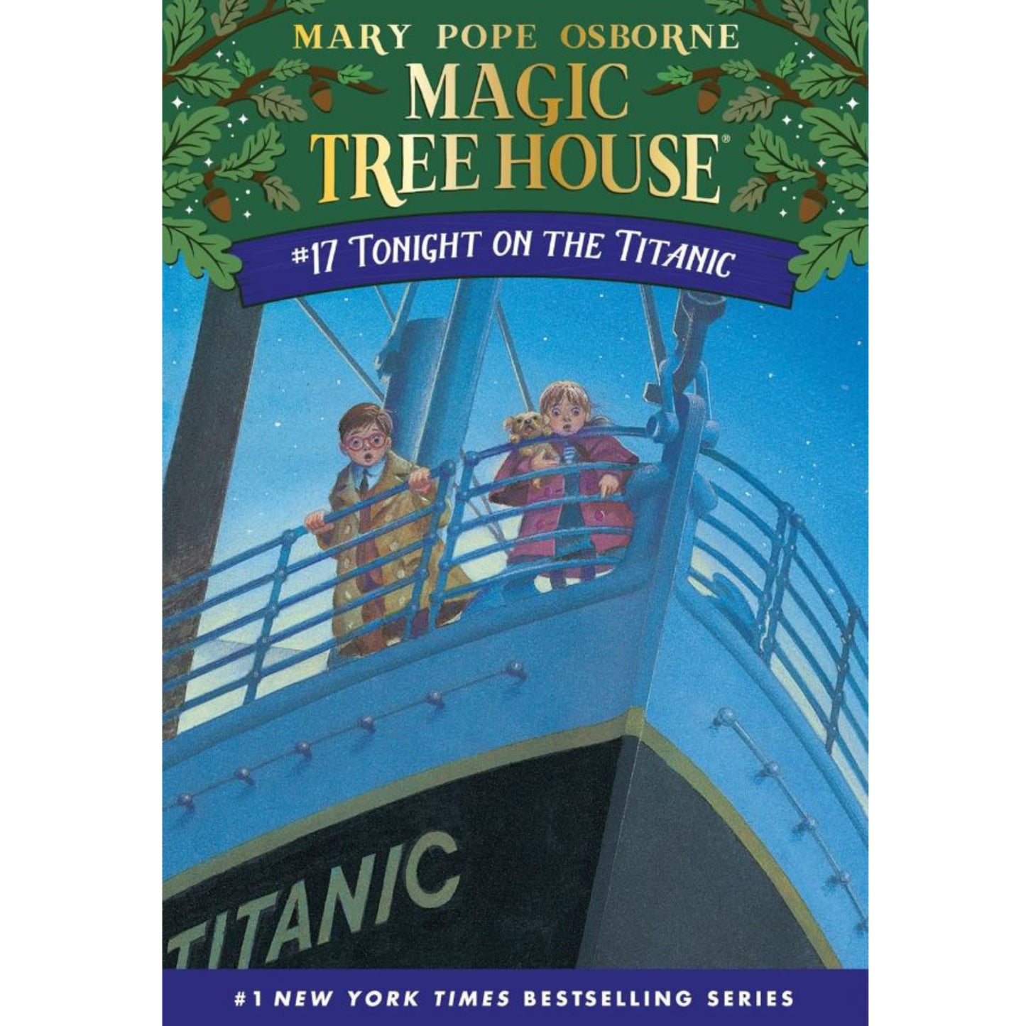 Magic Treehouse #17 Tonight on the Titanic