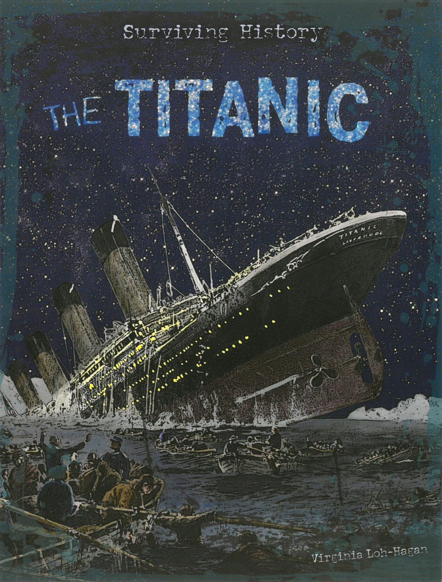 Surviving History: The Titanic