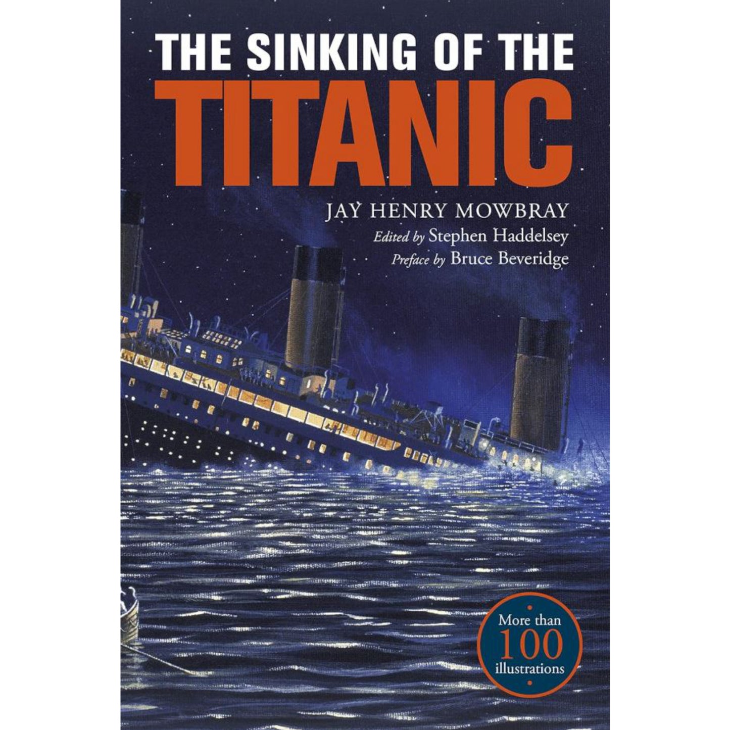 The Sinking of the Titanic: Expanded Edition