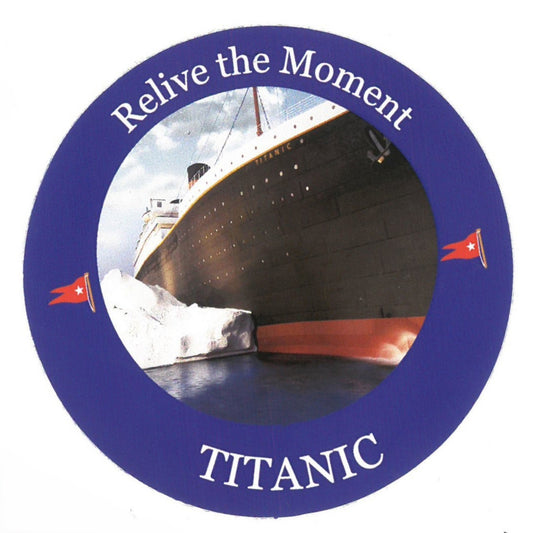 Vinyl Sticker Relive the Moment: Titanic