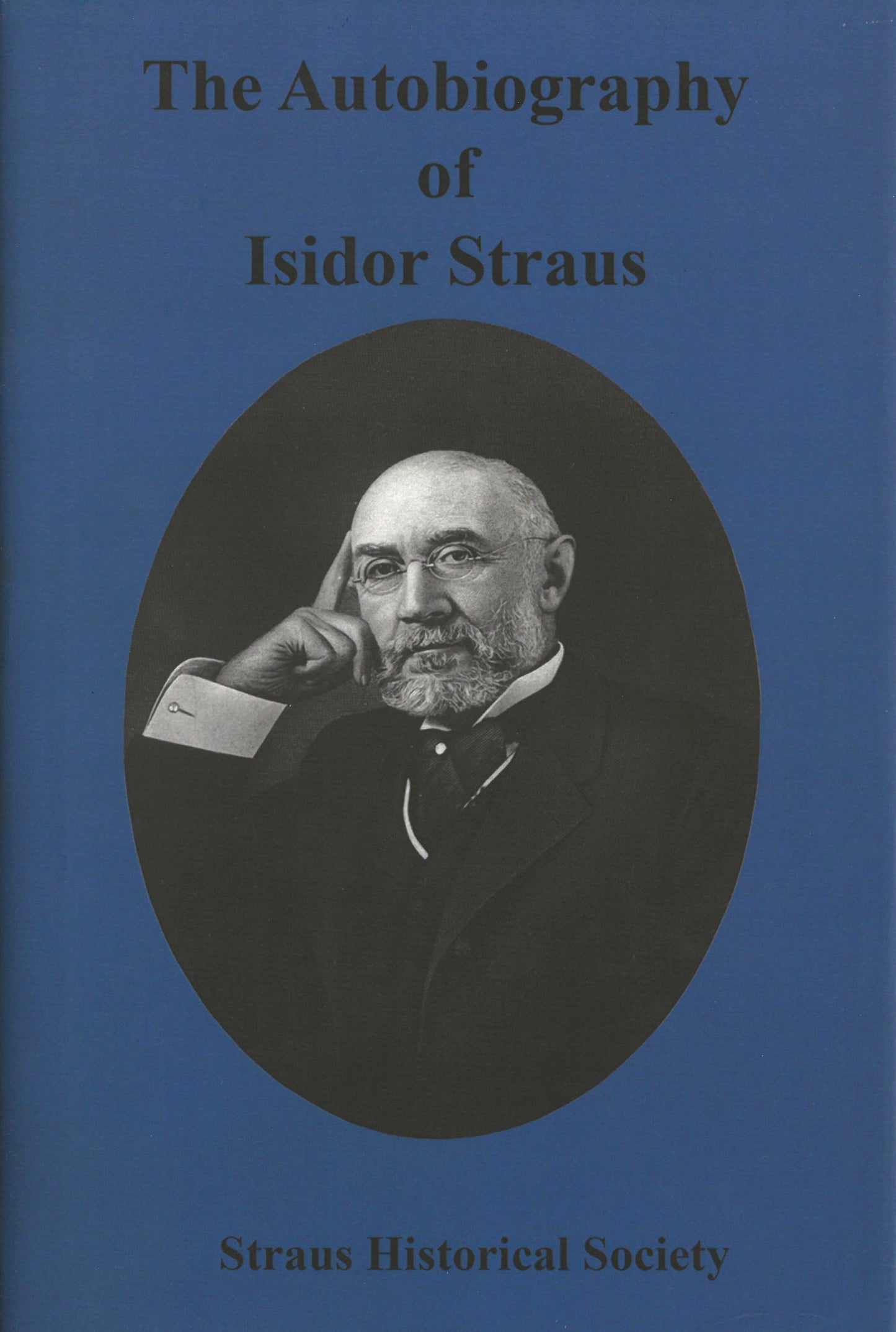 The Autobiography of Isidor Straus