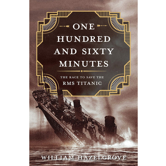 160 Minutes: The Race to Save Titanic