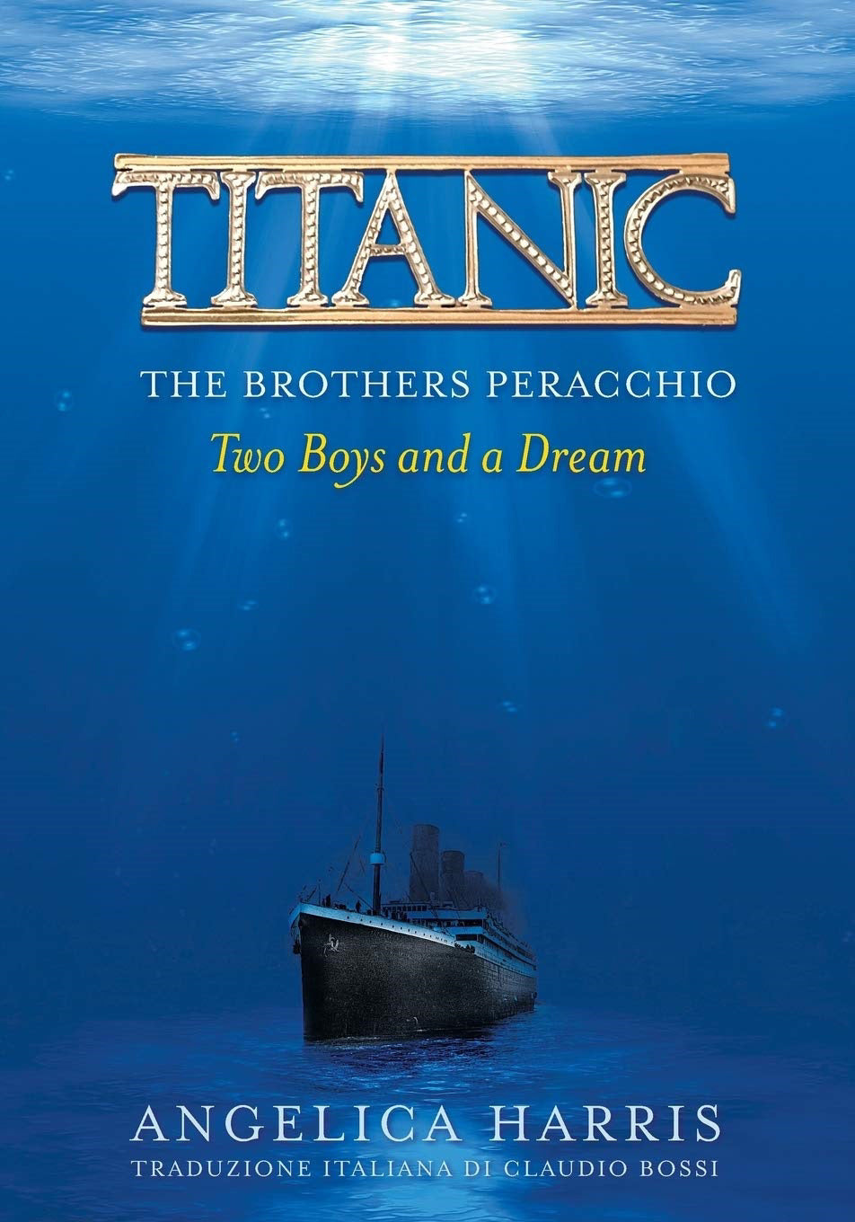 The Brothers Peracchio - Two Boys and a Dream