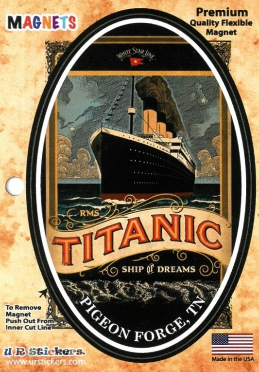 Big Titanic Magnet - Ship of Dreams - Pigeon Forge, TN