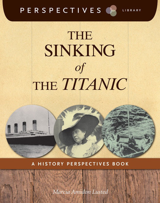 Perspectives Library: The Sinking of the Titanic