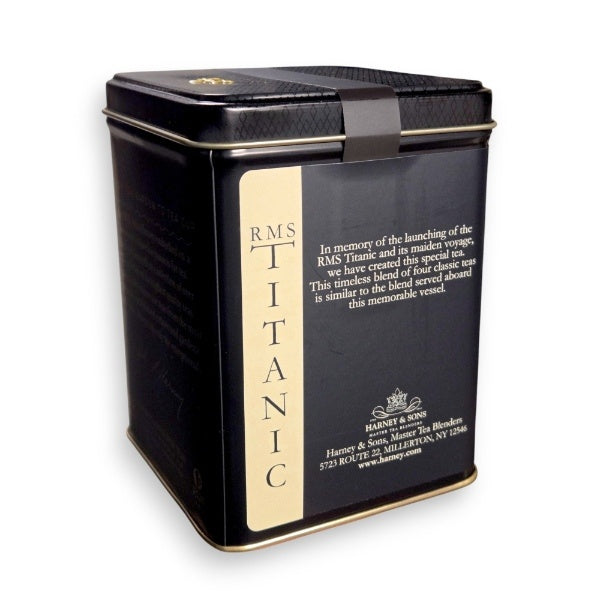 The side of the black tea tin states "In memory of the launching of the RMS Titanic and its maiden voyage, we have created this special tea. This timeless blend of four classic teas is similar to the blend served aboard this memorable vessel."