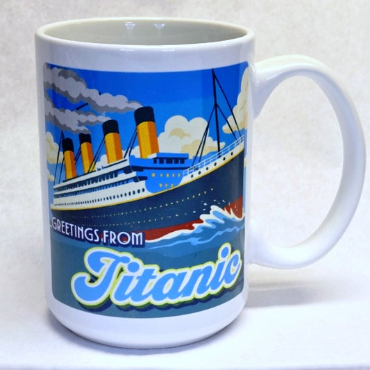 Greetings from Titanic Mug