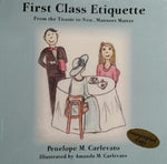 FIRST CLASS ETIQUETTE