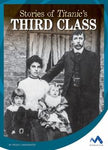 STORIES OF TITANIC'S THIRD CLASS